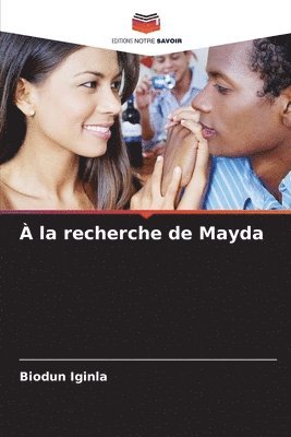 bokomslag  la recherche de Mayda