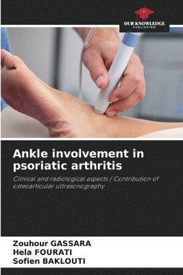 bokomslag Ankle involvement in psoriatic arthritis