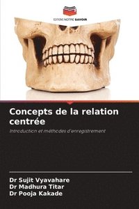 bokomslag Concepts de la relation centre