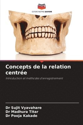 bokomslag Concepts de la relation centrée