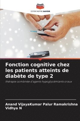 Fonction cognitive chez les patients atteints de diabète de type 2 1