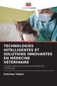 bokomslag Technologies Intelligentes Et Solutions Innovantes En Mdecine Vtrinaire