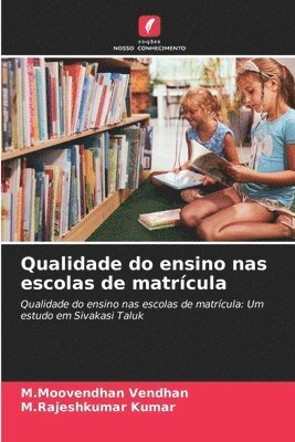 Qualidade do ensino nas escolas de matrcula 1