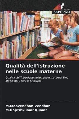 bokomslag Qualità dell'istruzione nelle scuole materne