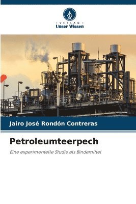 Petroleumteerpech 1