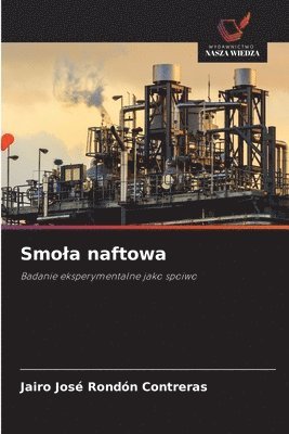 bokomslag Smola naftowa