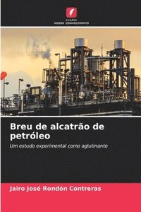 bokomslag Breu de alcatrão de petróleo