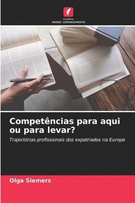 Competncias para aqui ou para levar? 1