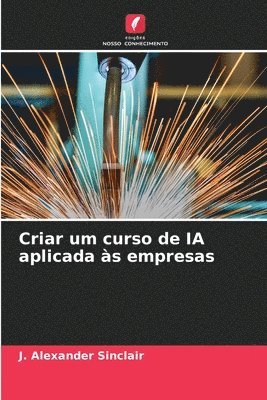 Criar um curso de IA aplicada s empresas 1