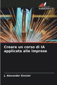 bokomslag Creare un corso di IA applicata alle imprese