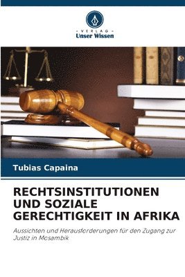 bokomslag Rechtsinstitutionen Und Soziale Gerechtigkeit in Afrika