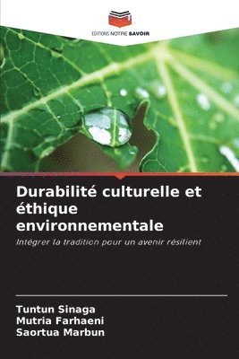 bokomslag Durabilit culturelle et thique environnementale