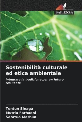 Sostenibilit culturale ed etica ambientale 1