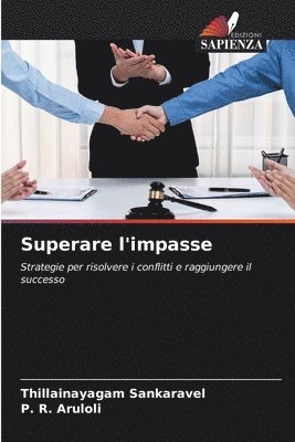 Thillainayagam Sankaravel, P R Aruloli - Superare l'impasse, Häftad
