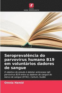 bokomslag Seroprevalência do parvovírus humano B19 em voluntários dadores de sangue