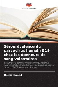 bokomslag Séroprévalence du parvovirus humain B19 chez les donneurs de sang volontaires