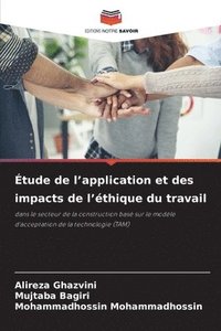 bokomslag Étude de l'application et des impacts de l'éthique du travail