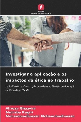 Investigar a aplicao e os impactos da tica no trabalho 1