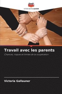 bokomslag Travail avec les parents