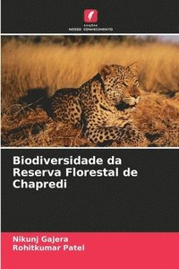 bokomslag Biodiversidade da Reserva Florestal de Chapredi