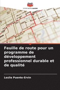 bokomslag Feuille de route pour un programme de développement professionnel durable et de qualité