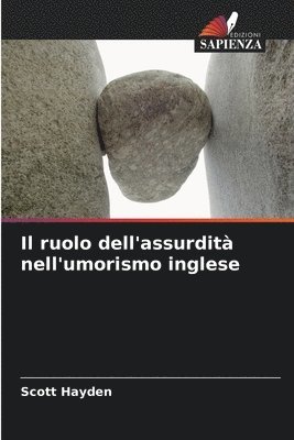 Il ruolo dell'assurdit nell'umorismo inglese 1