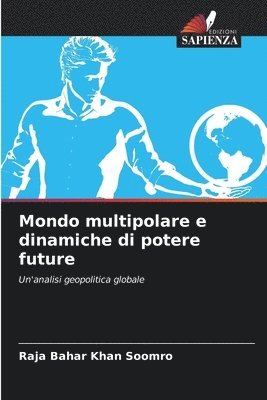 bokomslag Mondo multipolare e dinamiche di potere future