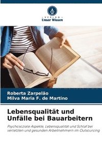 bokomslag Lebensqualität und Unfälle bei Bauarbeitern