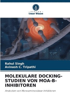 bokomslag Molekulare Docking-Studien Von Moa-B-Inhibitoren