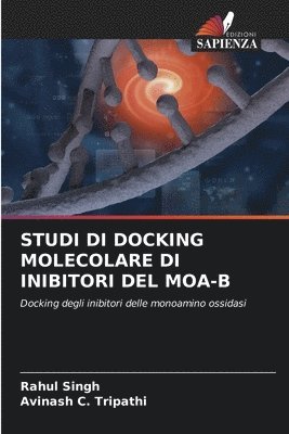 bokomslag Studi Di Docking Molecolare Di Inibitori del Moa-B