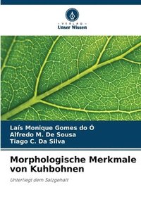 bokomslag Morphologische Merkmale von Kuhbohnen