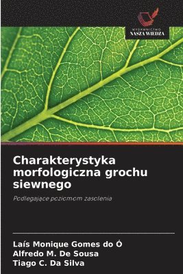 bokomslag Charakterystyka morfologiczna grochu siewnego