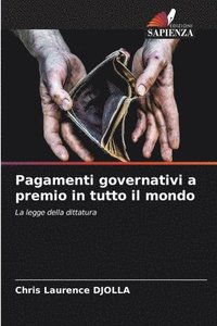 bokomslag Pagamenti governativi a premio in tutto il mondo