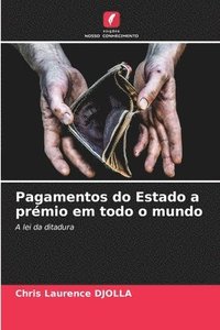 bokomslag Pagamentos do Estado a prémio em todo o mundo