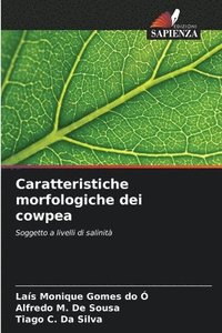 bokomslag Caratteristiche morfologiche dei cowpea