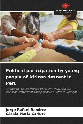 Political participation by young people of African descent in Peru 1