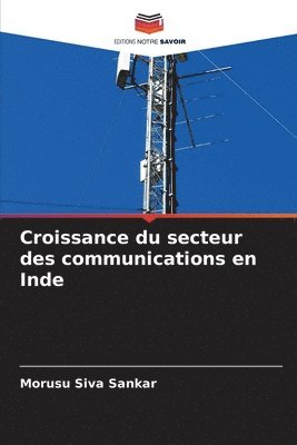 Croissance du secteur des communications en Inde 1