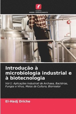 bokomslag Introduo  microbiologia industrial e  biotecnologia