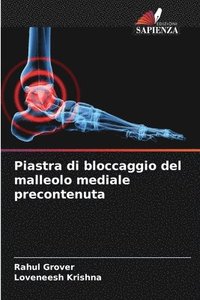 bokomslag Piastra di bloccaggio del malleolo mediale precontenuta