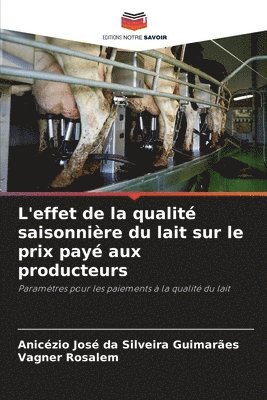 bokomslag L'effet de la qualit saisonnire du lait sur le prix pay aux producteurs