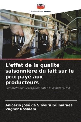 L'effet de la qualité saisonnière du lait sur le prix payé aux producteurs