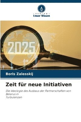 bokomslag Zeit für neue Initiativen