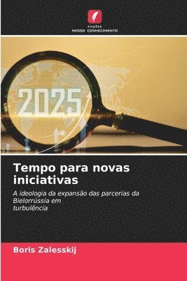 Tempo para novas iniciativas 1