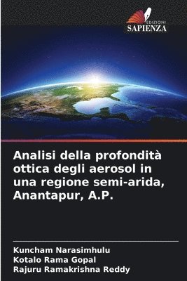 Analisi della profondità ottica degli aerosol in una regione semi-arida, Anantapur, A.P.
