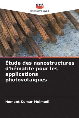 Étude des nanostructures d'hématite pour les applications photovotaïques