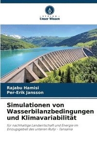 bokomslag Simulationen von Wasserbilanzbedingungen und Klimavariabilität