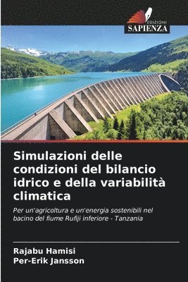 Simulazioni delle condizioni del bilancio idrico e della variabilità climatica