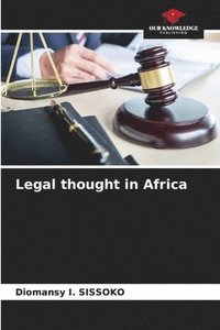 bokomslag Legal thought in Africa