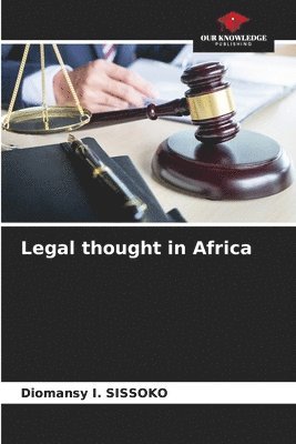 Legal thought in Africa 1