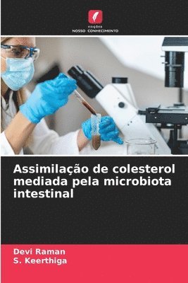 Assimilação de colesterol mediada pela microbiota intestinal 1